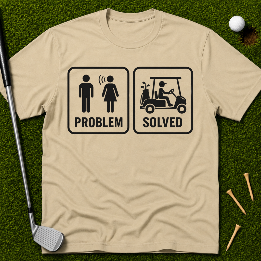 Problem Solved T-Shirt
