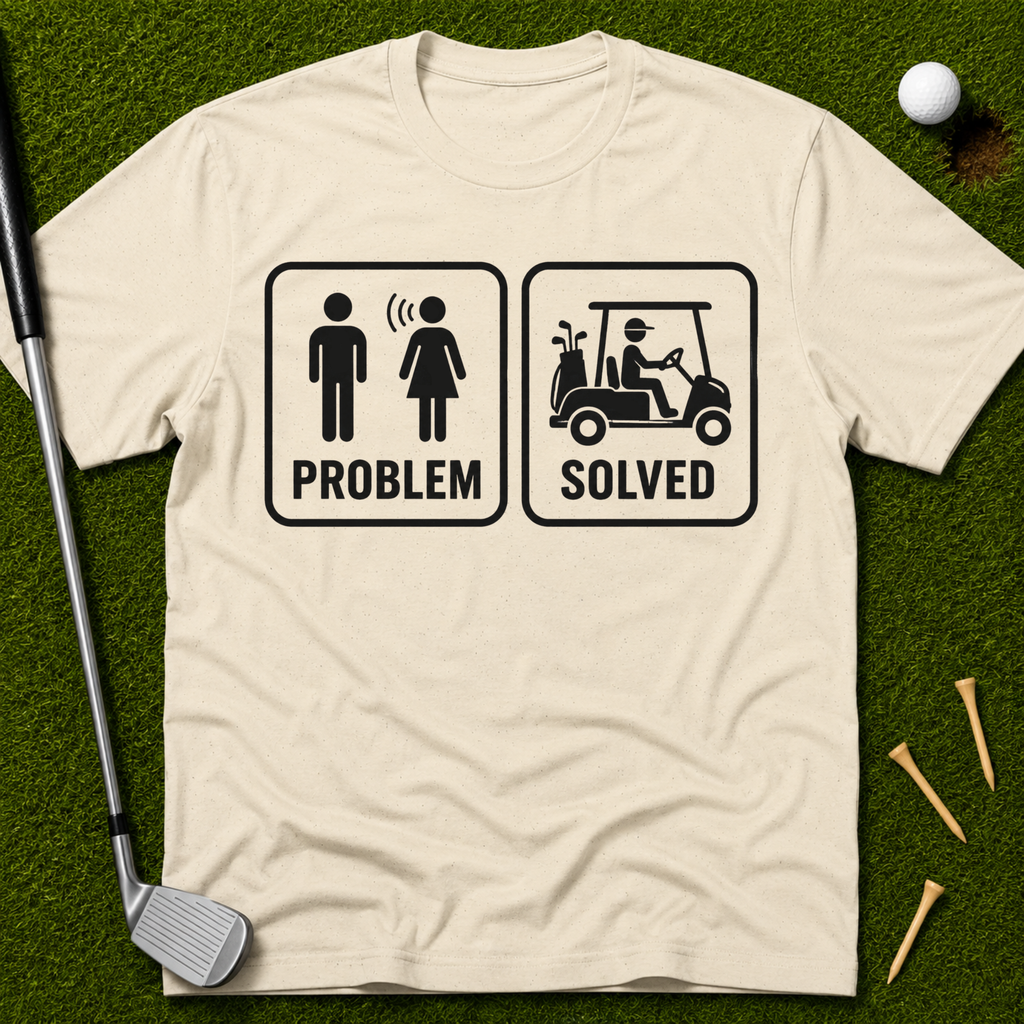 Problem Solved T-Shirt