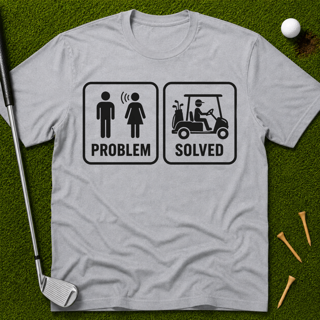 Problem Solved T-Shirt