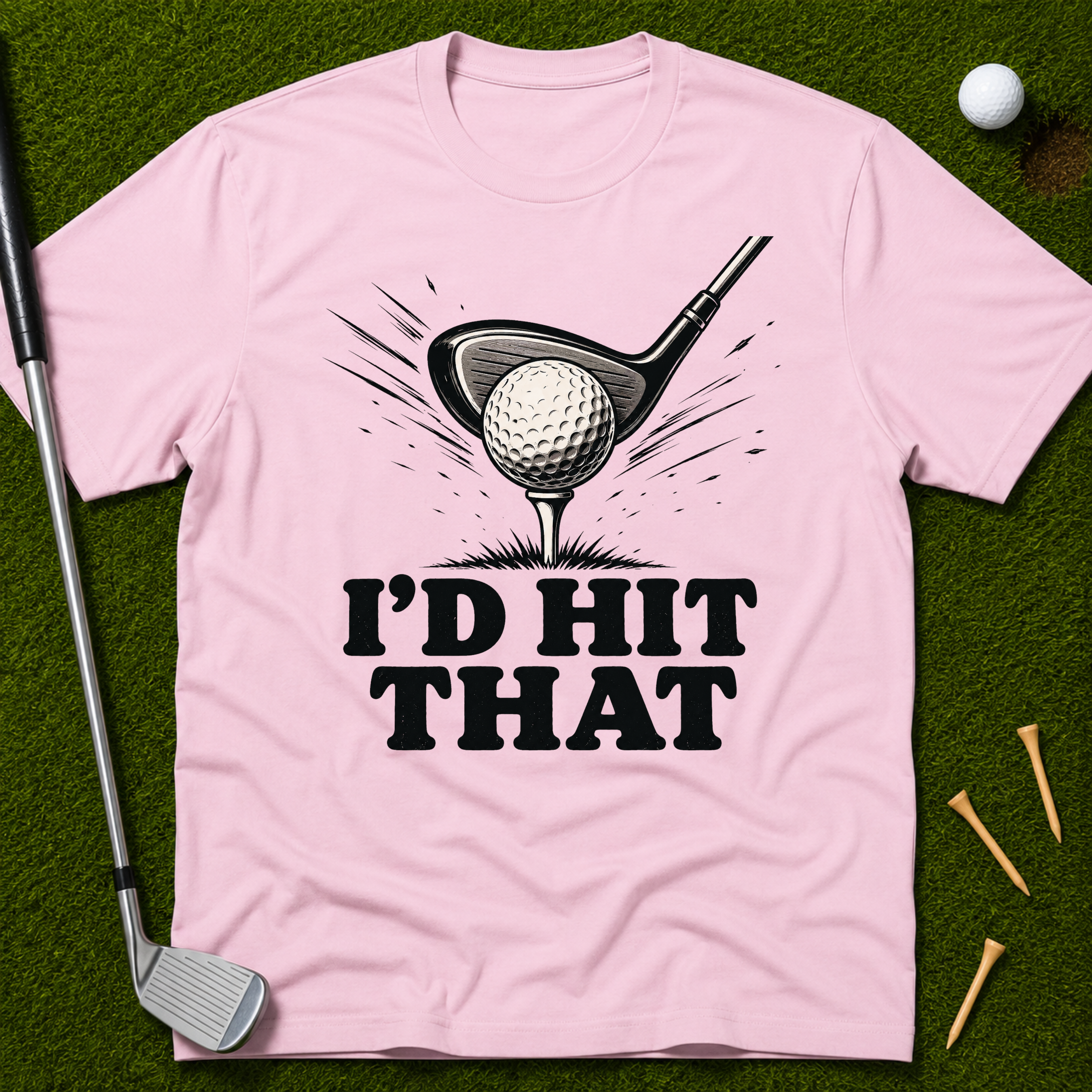 I'd Hit That T-Shirt