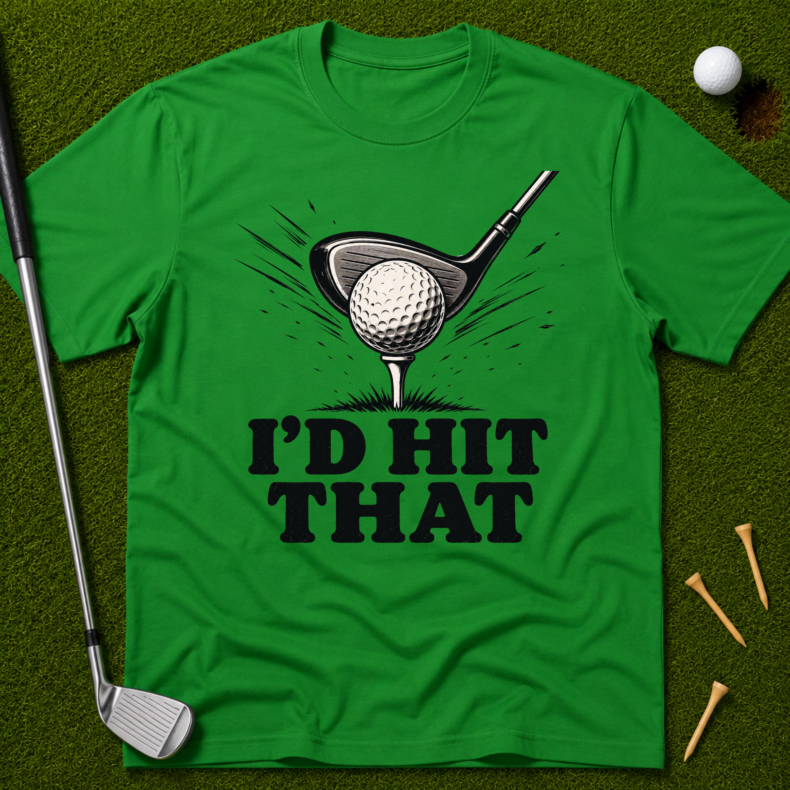 I'd Hit That T-Shirt