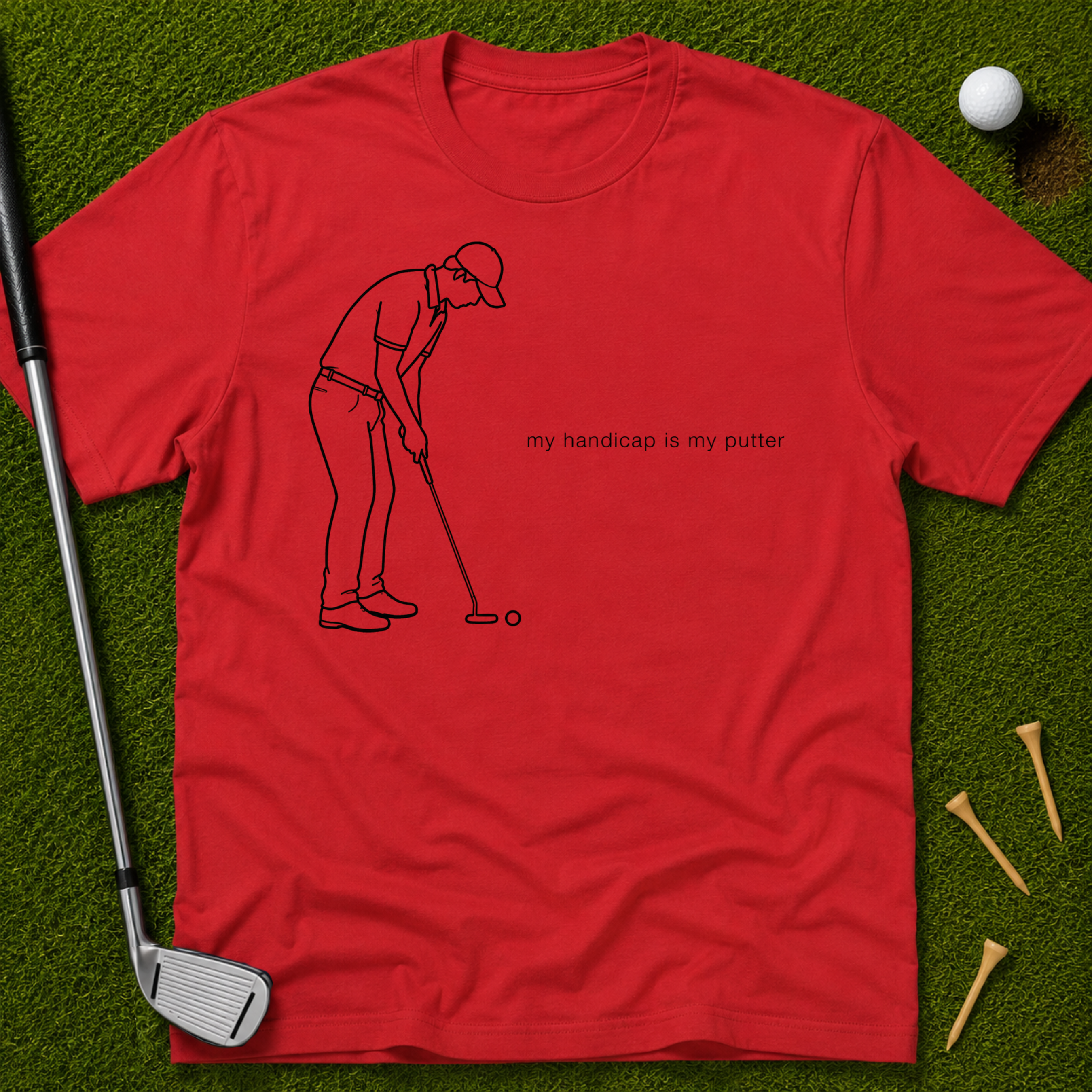 My Handicap Is My Putter T-Shirt