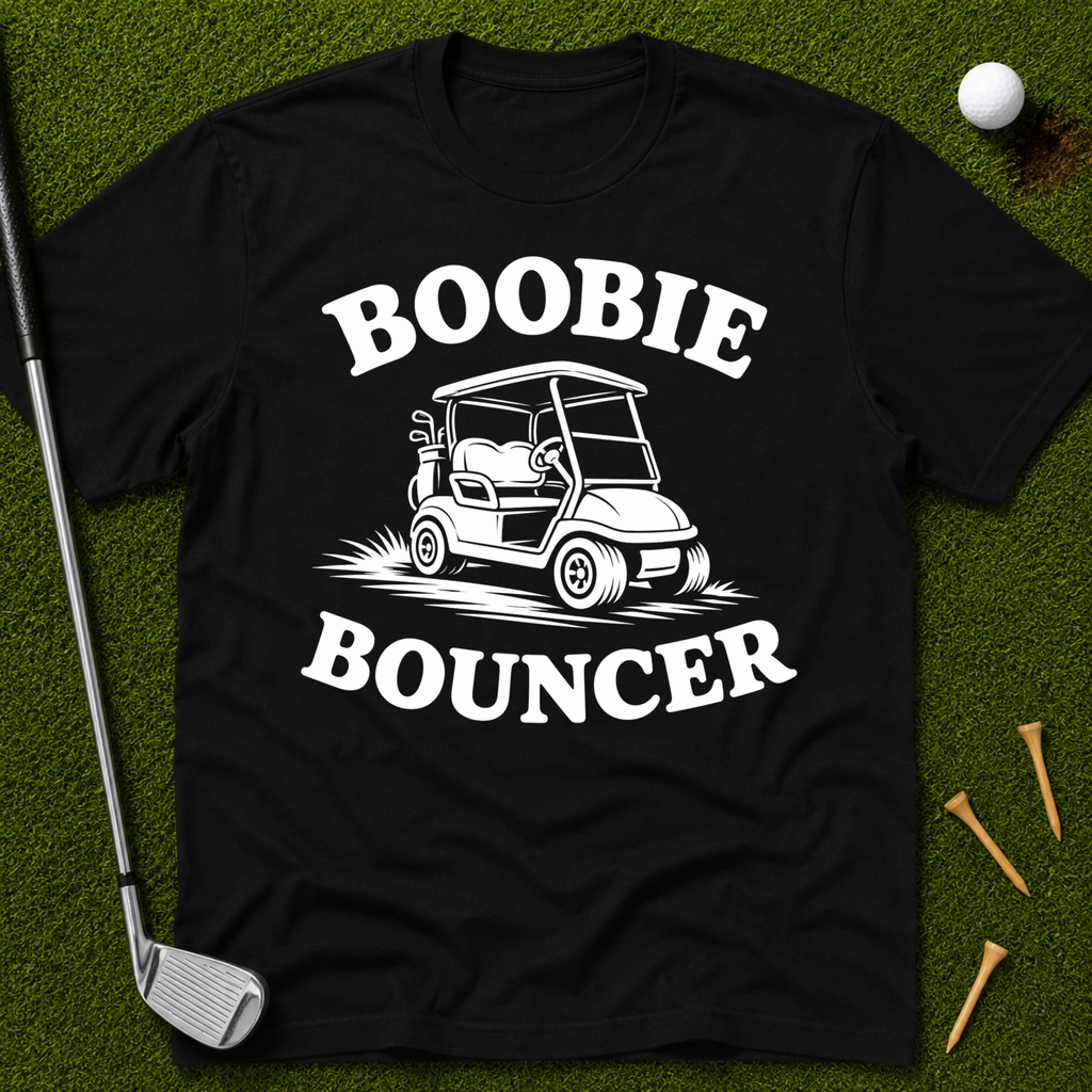 Boobie Bouncer T-Shirt