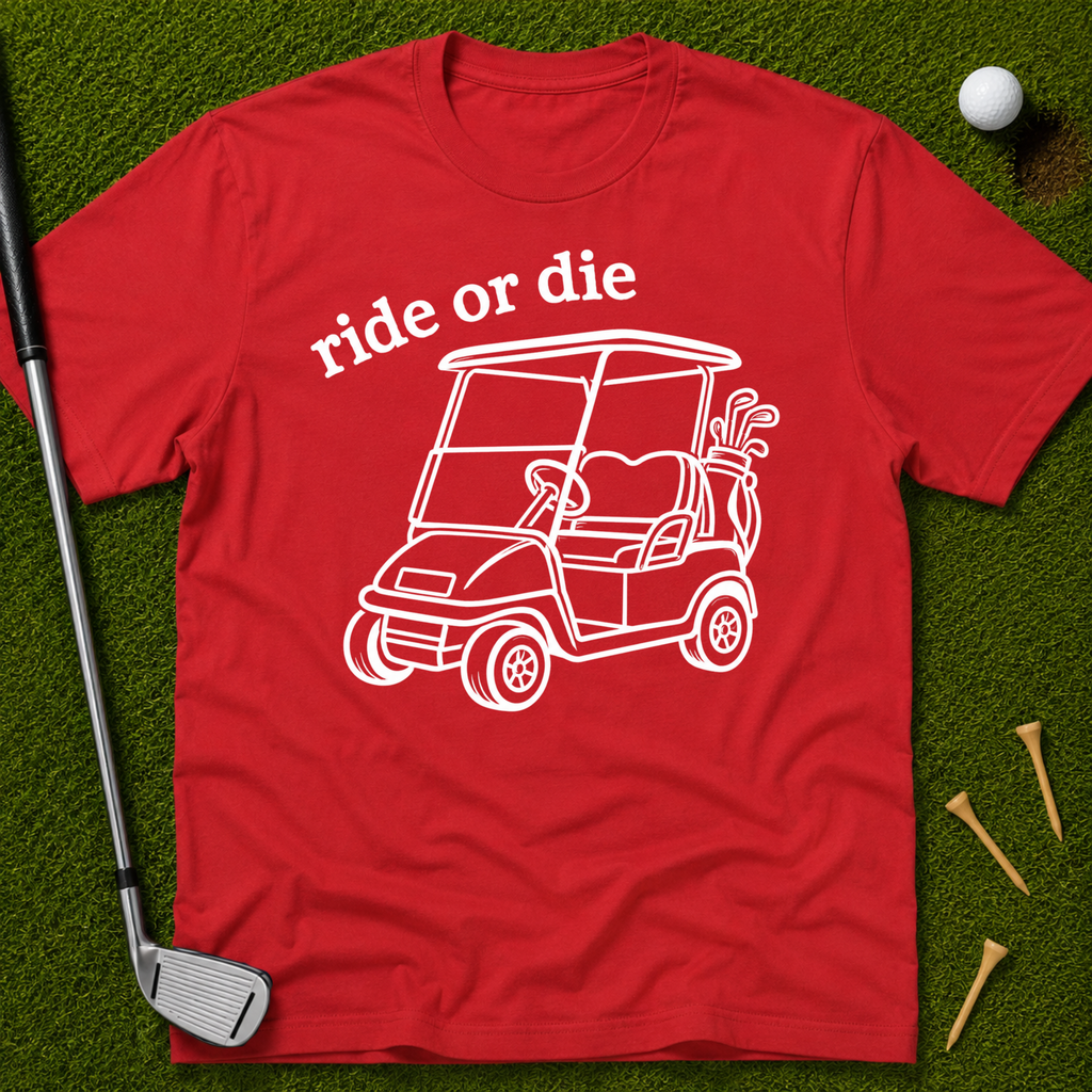 Ride or Die T-Shirt