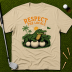 Respect The Locals T-Shirt
