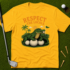 Respect The Locals T-Shirt