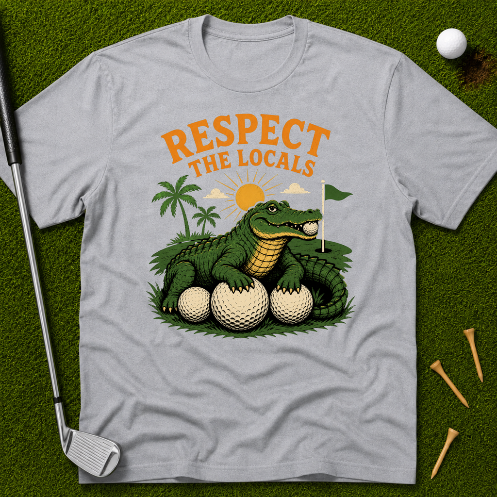 Respect The Locals T-Shirt