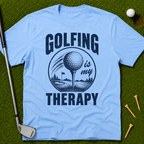 Golfing Is My Therapy T-Shirt