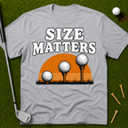 Size Matters T-Shirt