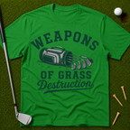 Weapons of Grass Destruction T-Shirt