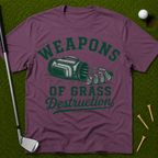 Weapons of Grass Destruction T-Shirt