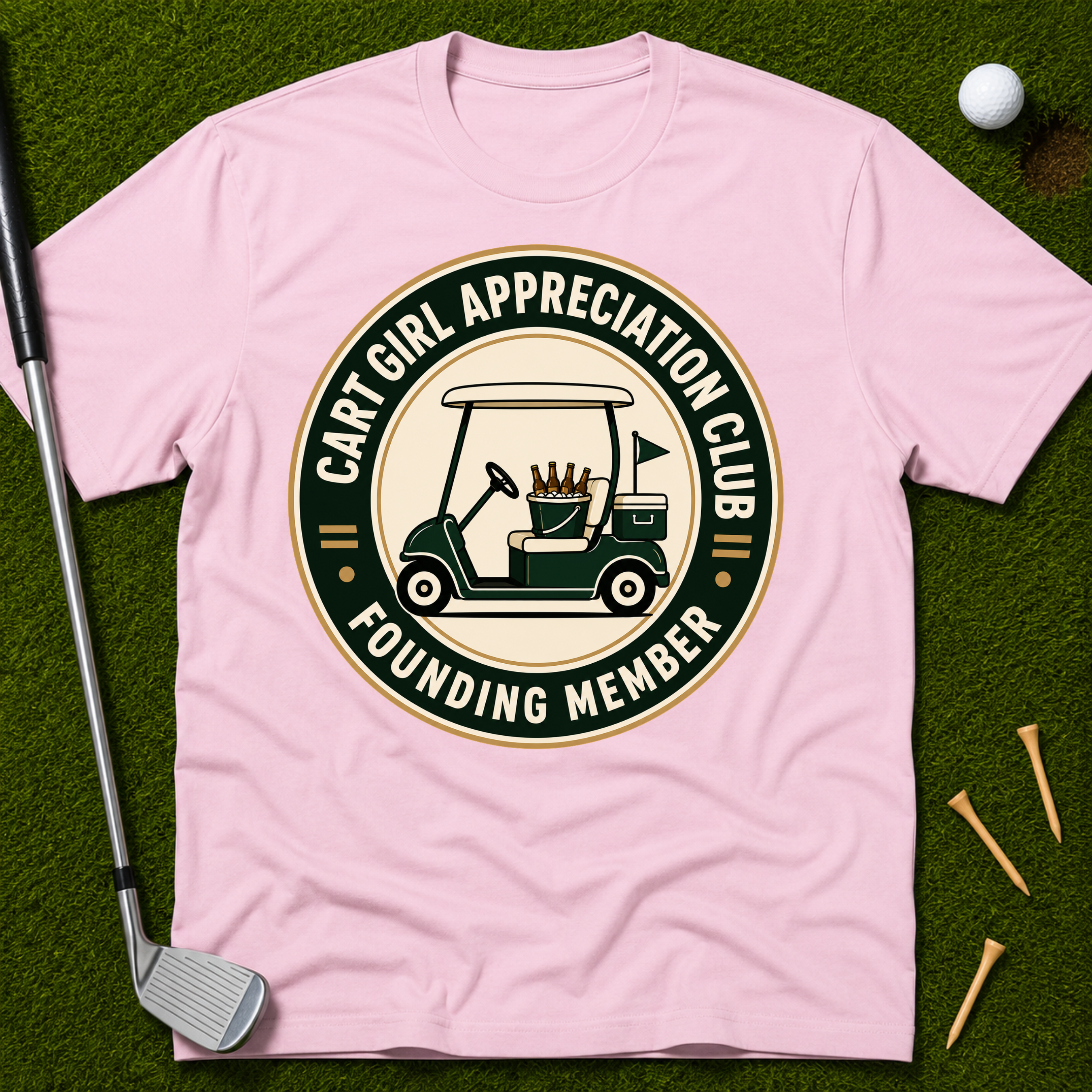 Cart Girl Appreciation Club Founding Member T-Shirt