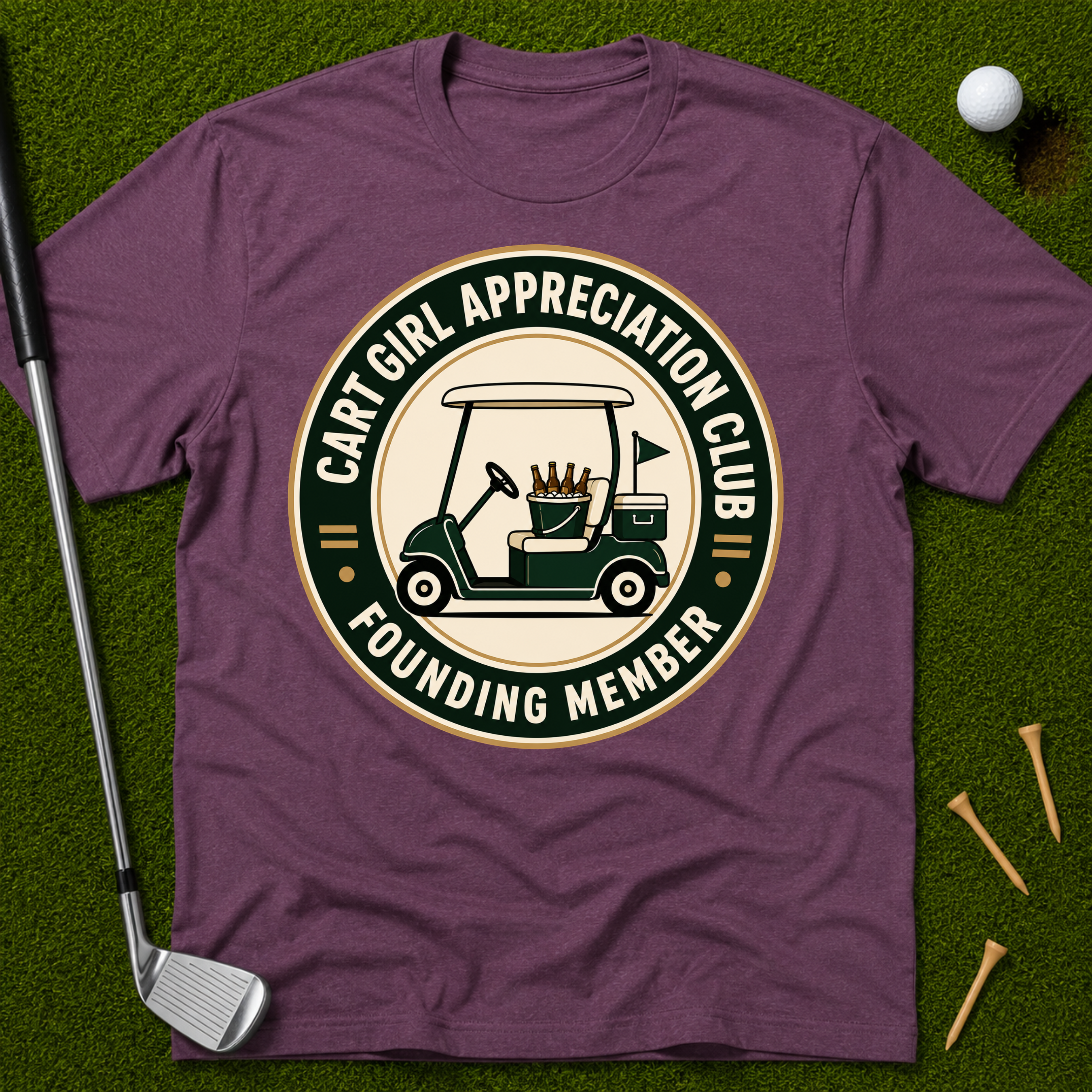 Cart Girl Appreciation Club Founding Member T-Shirt