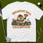 Breakfast Ball Champion T-Shirt