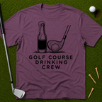 Golf Course Drinking Crew T-Shirt
