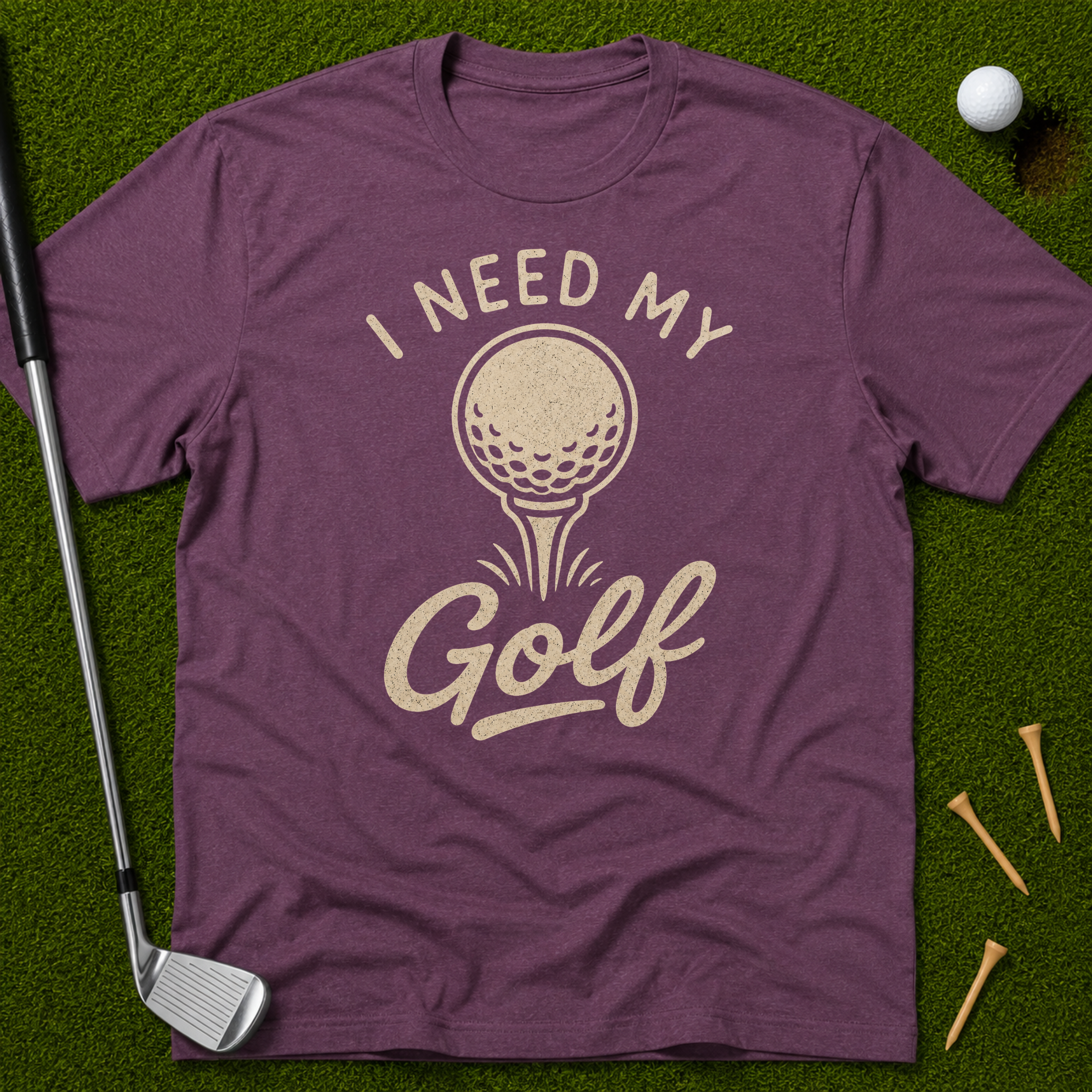 I Need My Golf T-Shirt