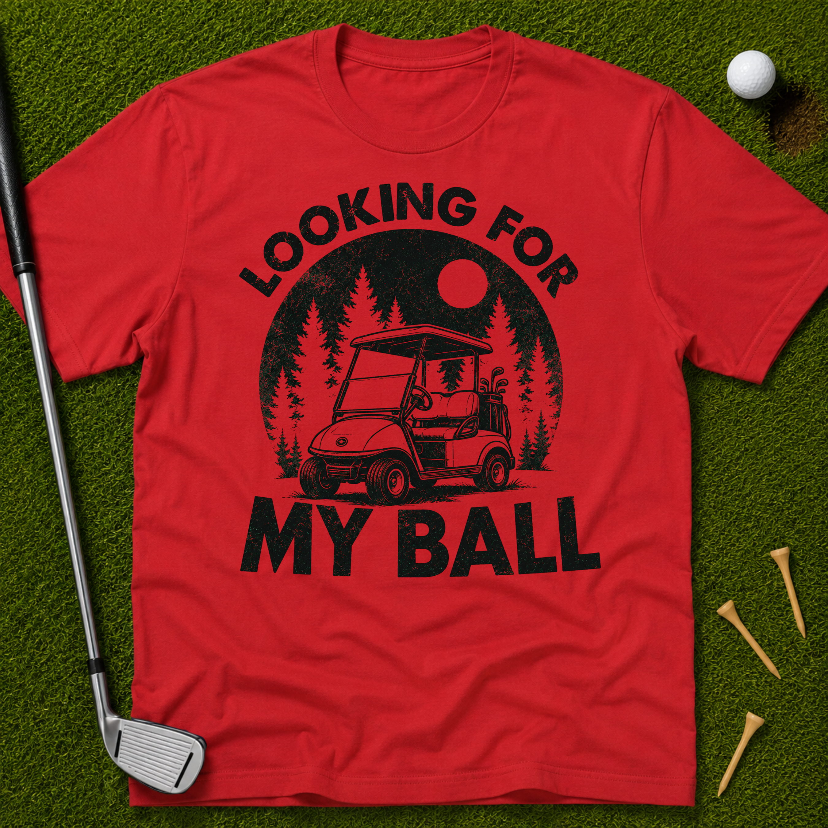 Looking For My Ball T-Shirt