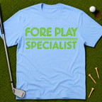 Fore Play Specialist T-Shirt
