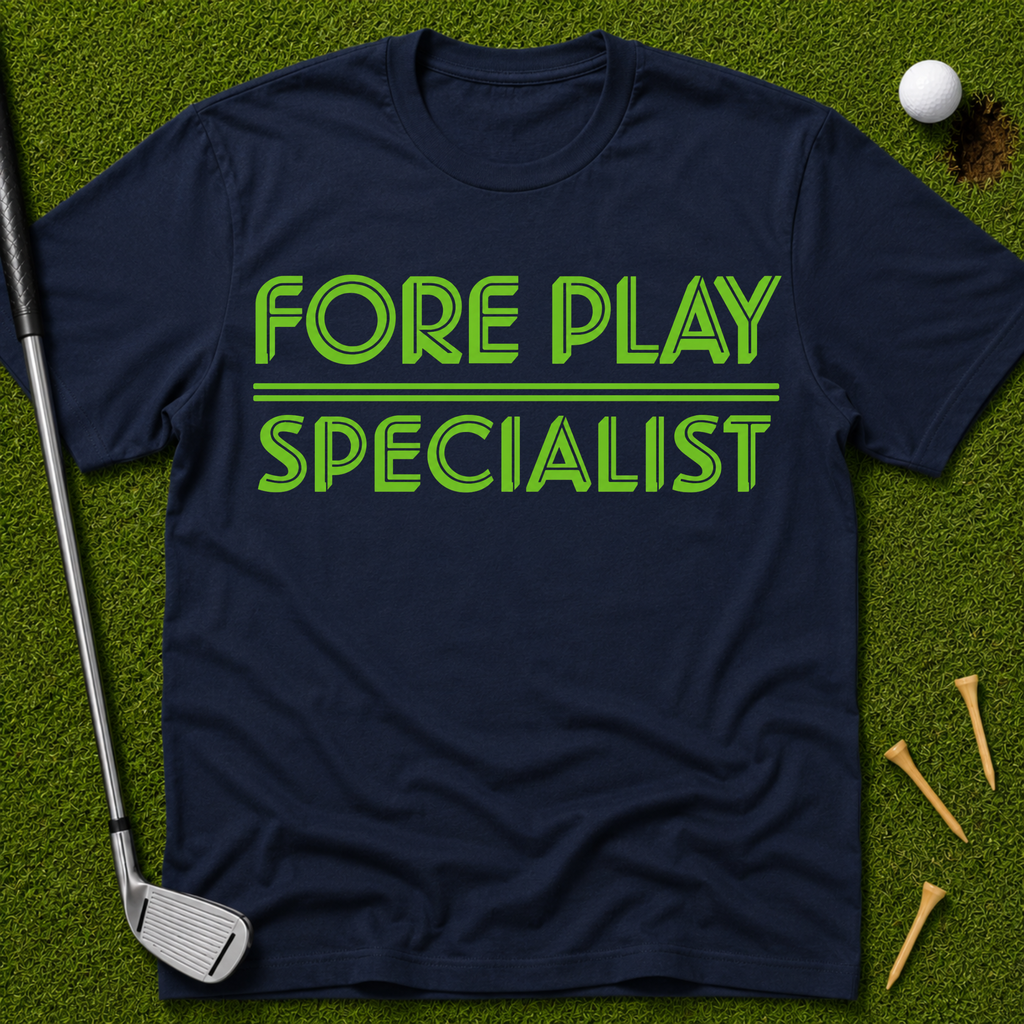 Fore Play Specialist T-Shirt