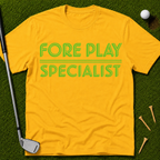 Fore Play Specialist T-Shirt
