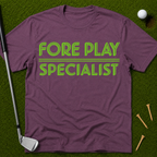 Fore Play Specialist T-Shirt