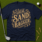Local Sandbagger T-Shirt
