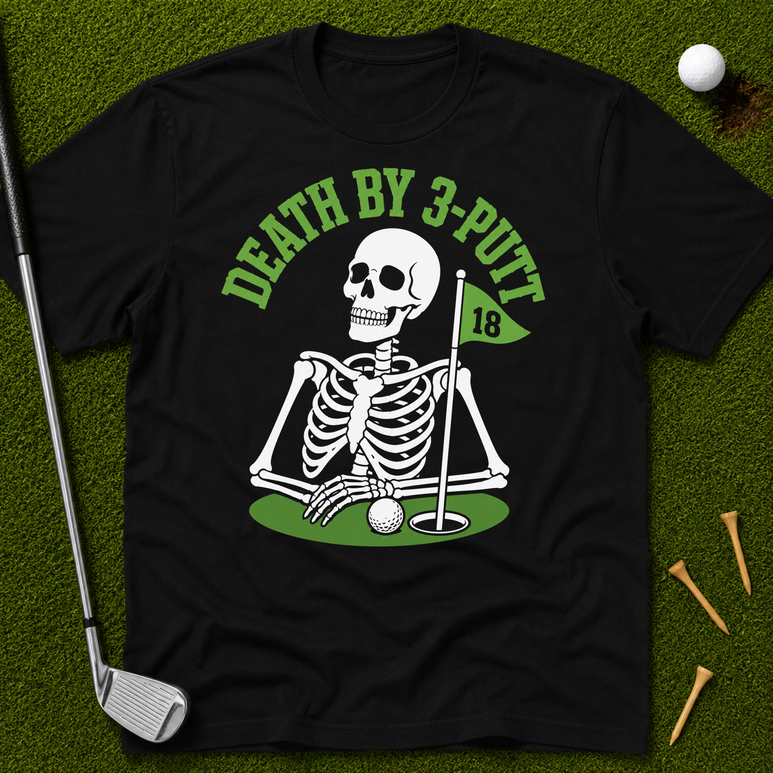 Death By 3-Putt T-Shirt