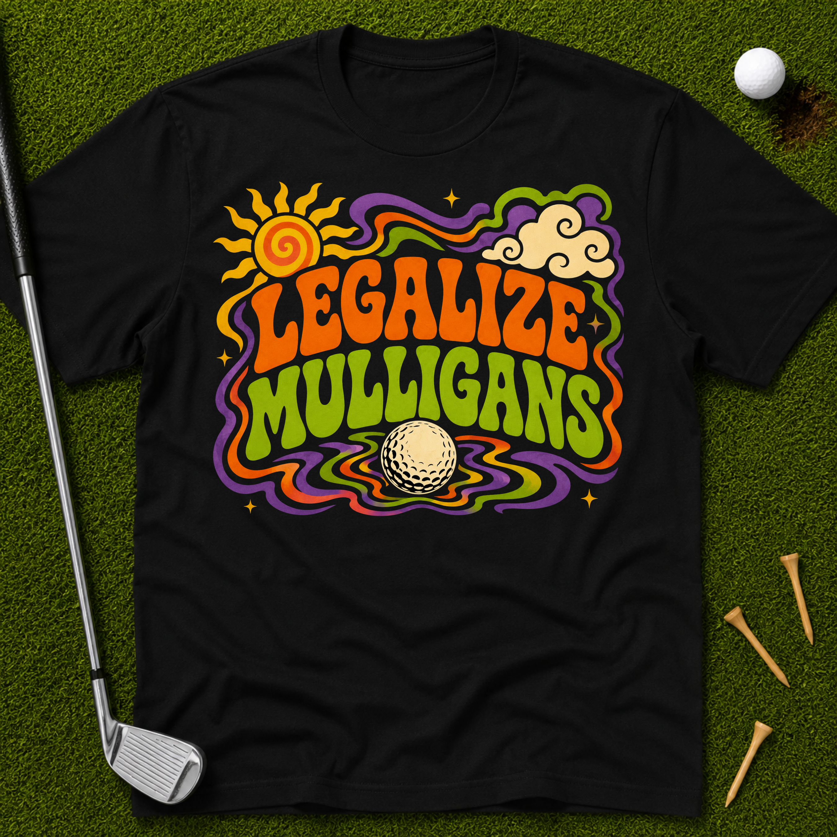 Legalize Mulligans T-Shirt