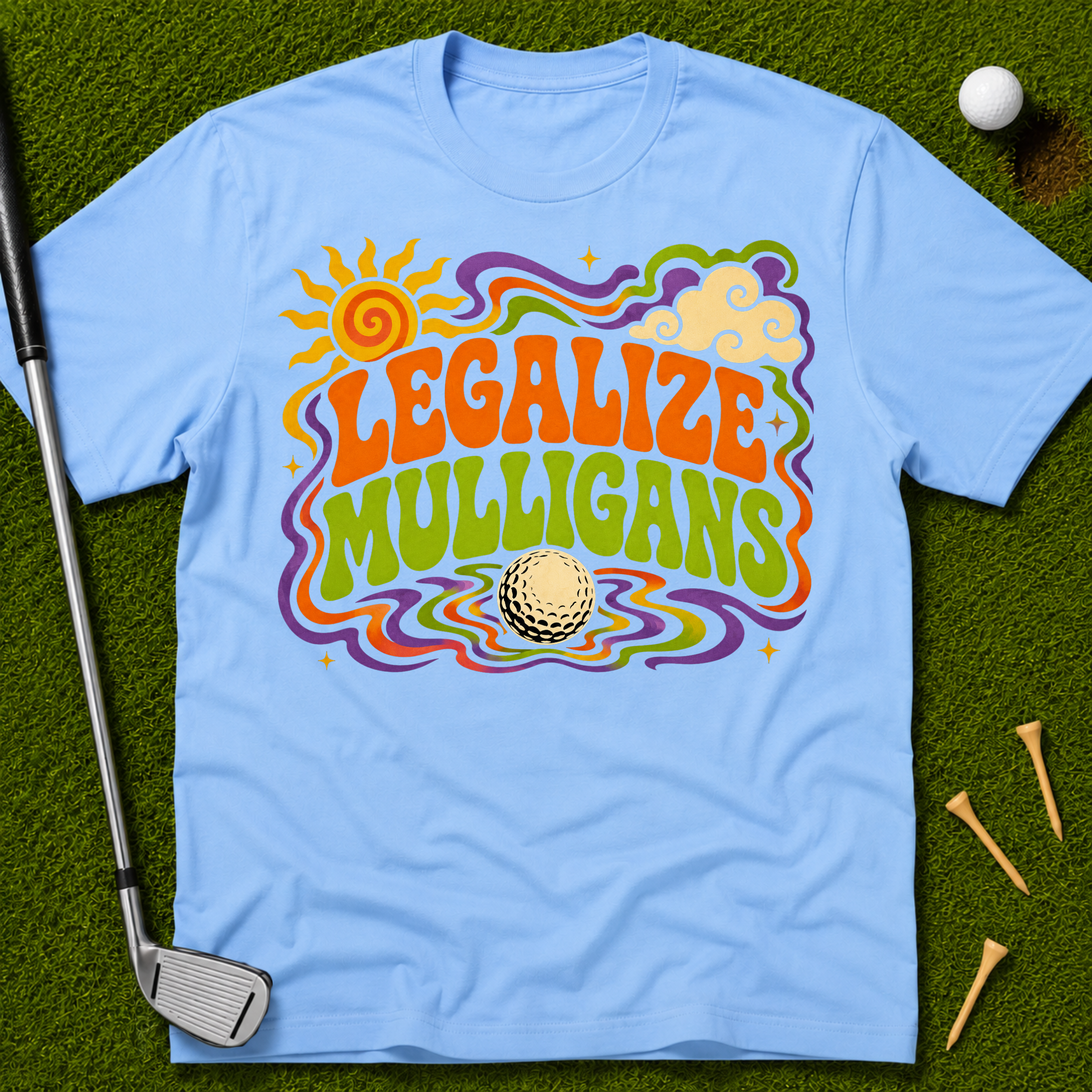 Legalize Mulligans T-Shirt