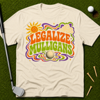 Legalize Mulligans T-Shirt
