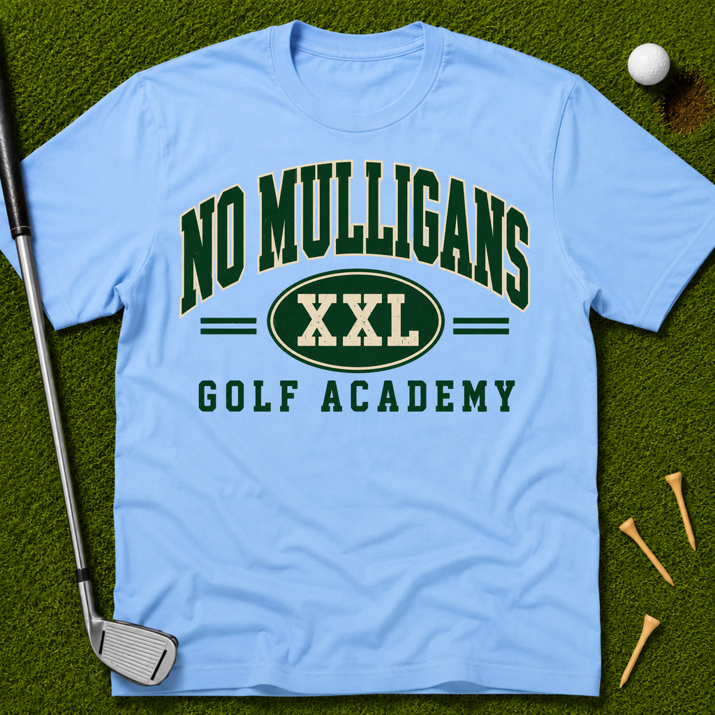 No Mulligans Golf Academy T-Shirt