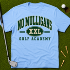 No Mulligans Golf Academy T-Shirt