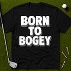 Born To Bogey T-Shirt