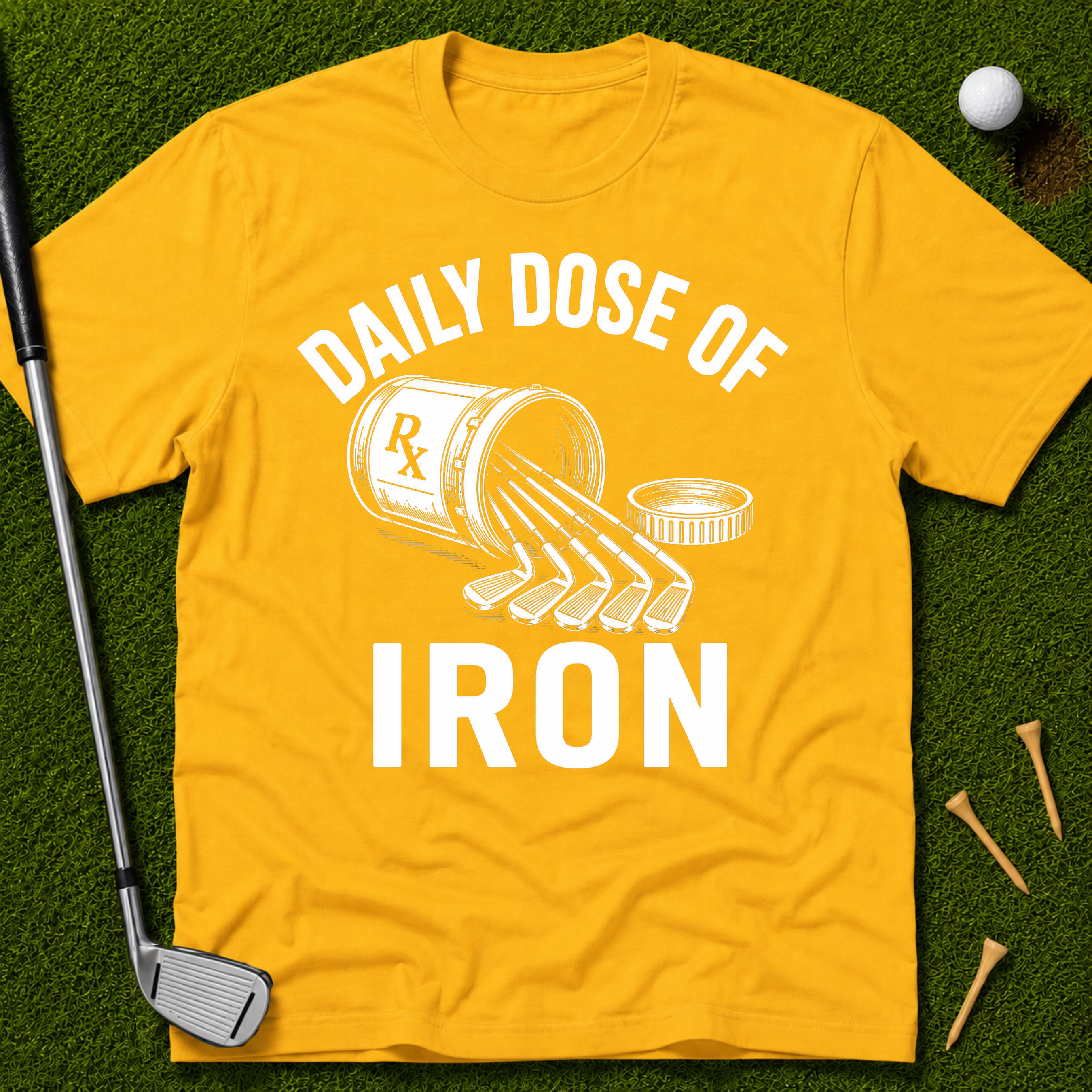 Daily Dose of Iron T-Shirt