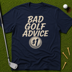 Bad Golf Advice For $1 T-Shirt