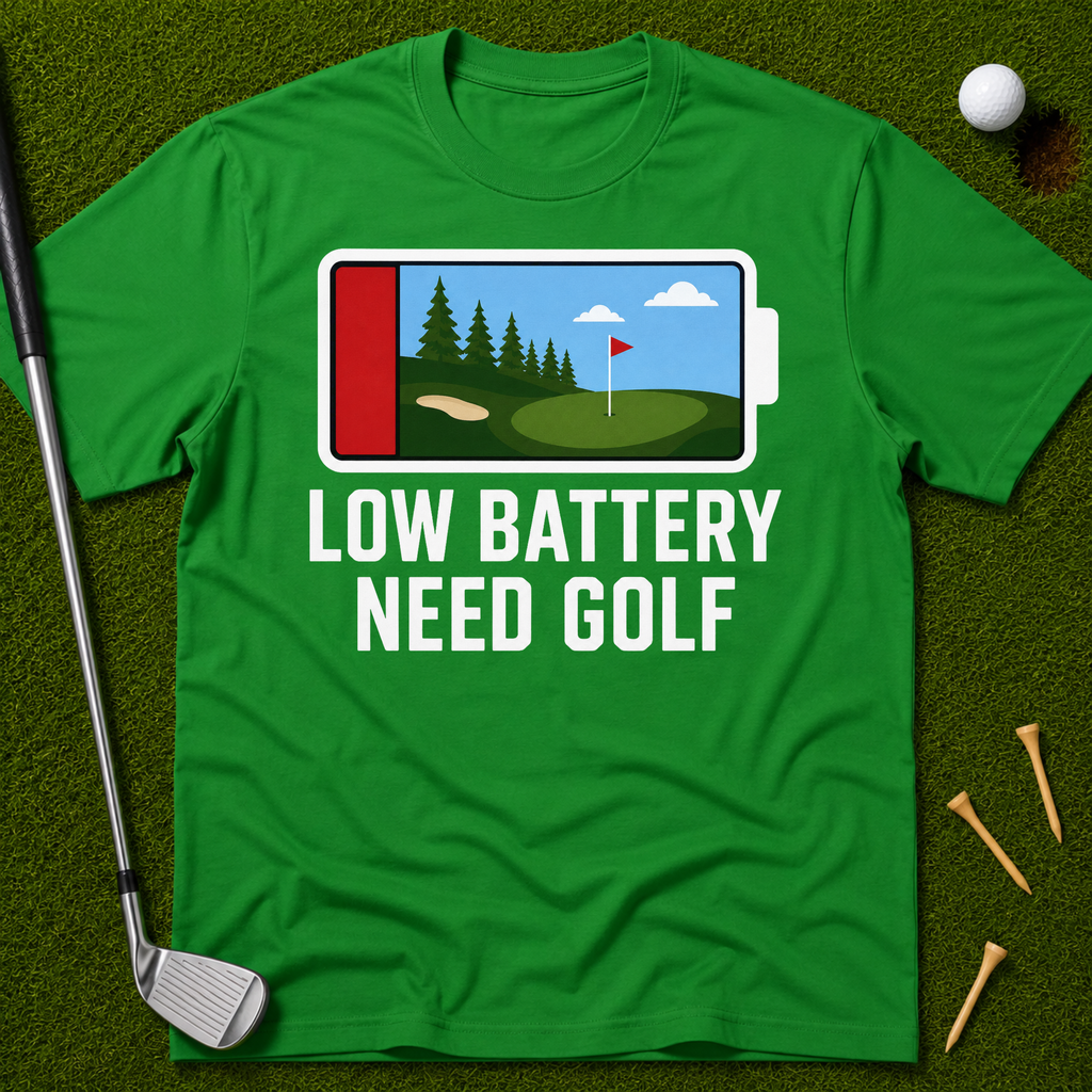 Low Battery Need Golf T-Shirt