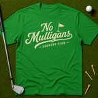 No Mulligans Country Club T-Shirt