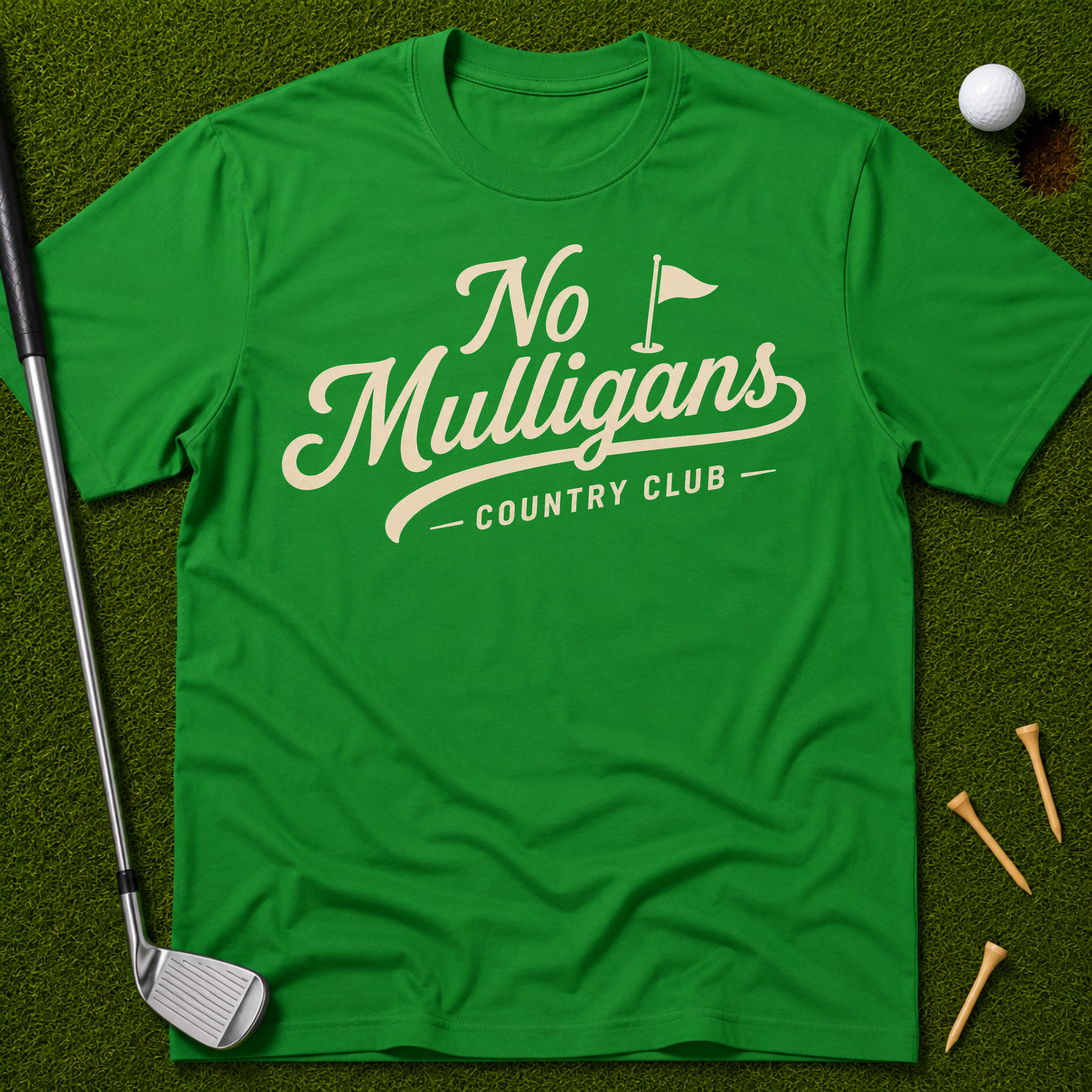 No Mulligans Country Club T-Shirt