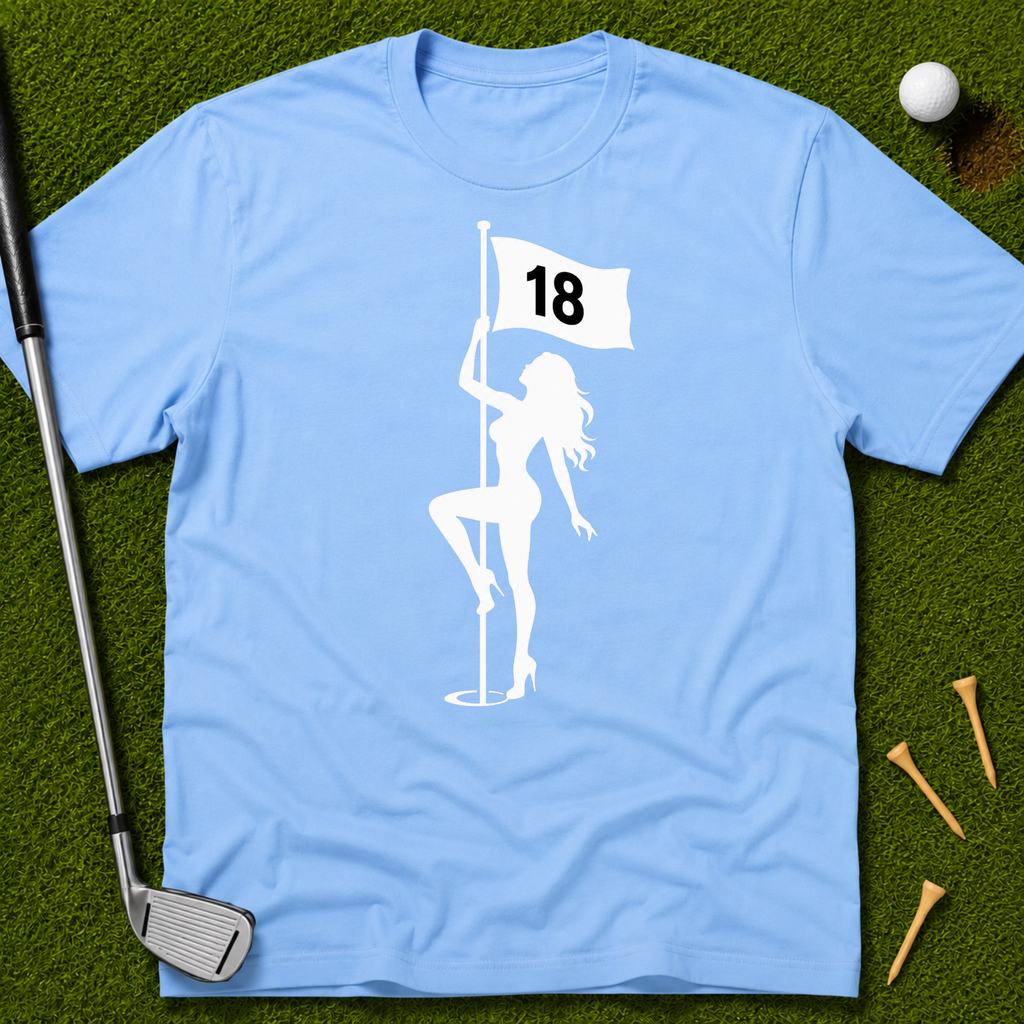 A Stripper On 18 T-Shirt