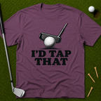 I'd Tap That T-Shirt