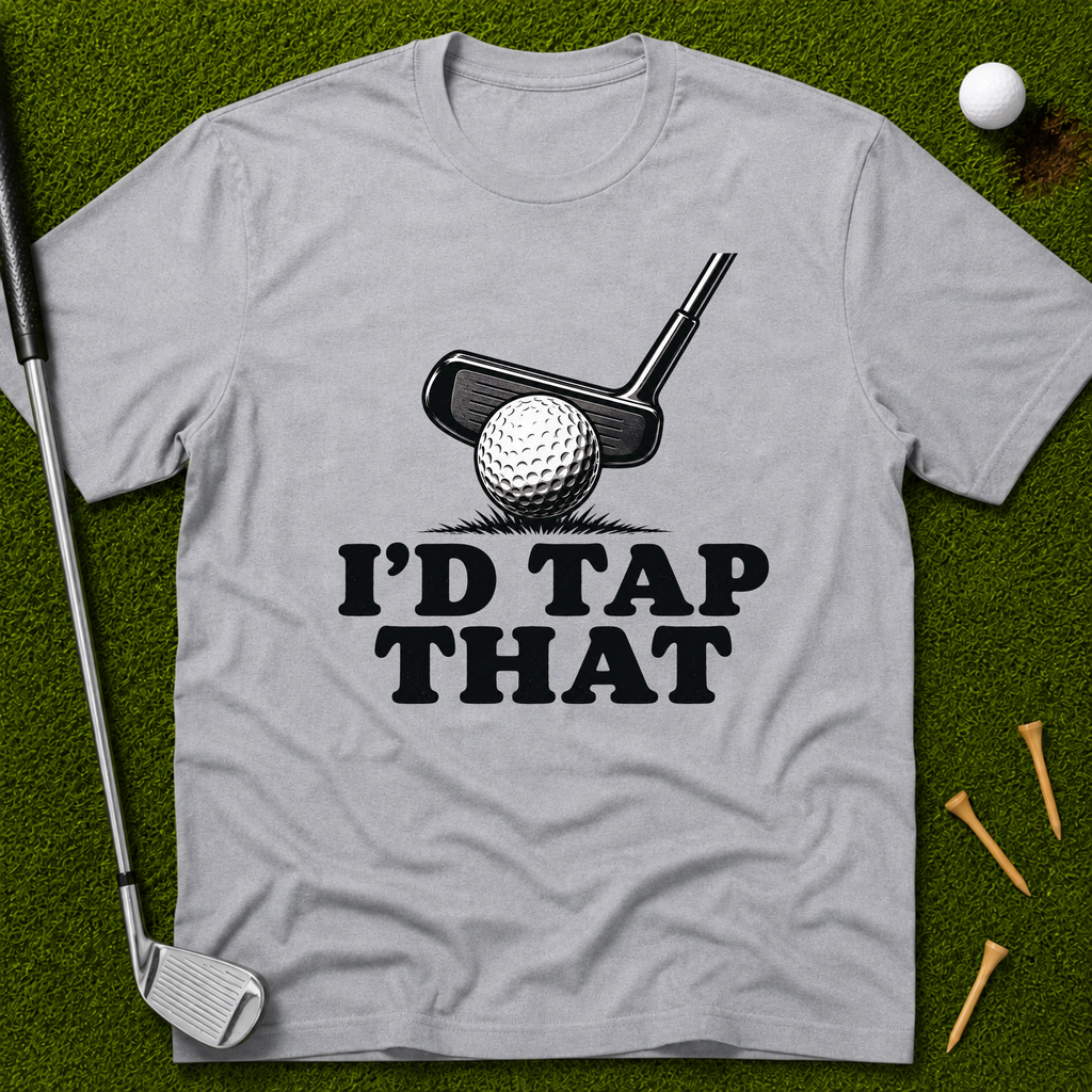 I'd Tap That T-Shirt