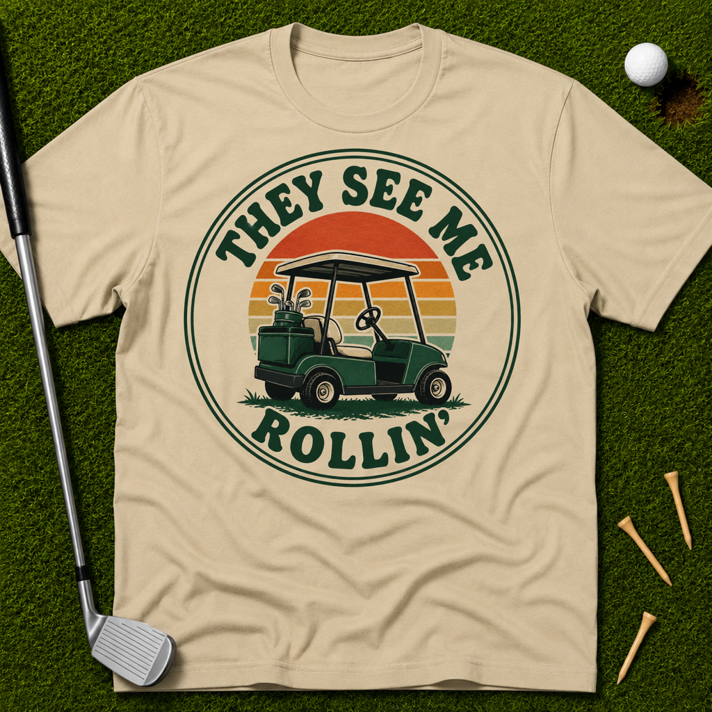 They See Me Rollin' T-Shirt