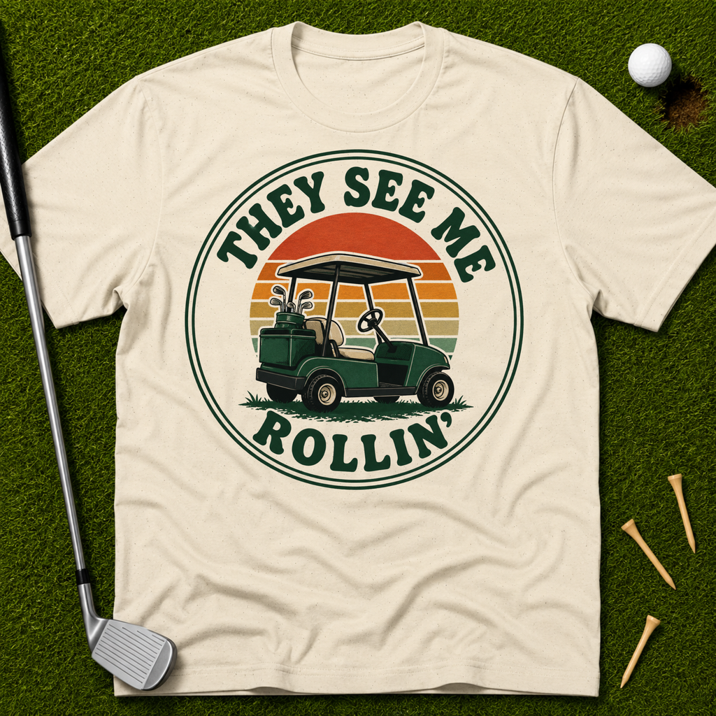They See Me Rollin' T-Shirt
