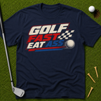 Golf Fast T-Shirt