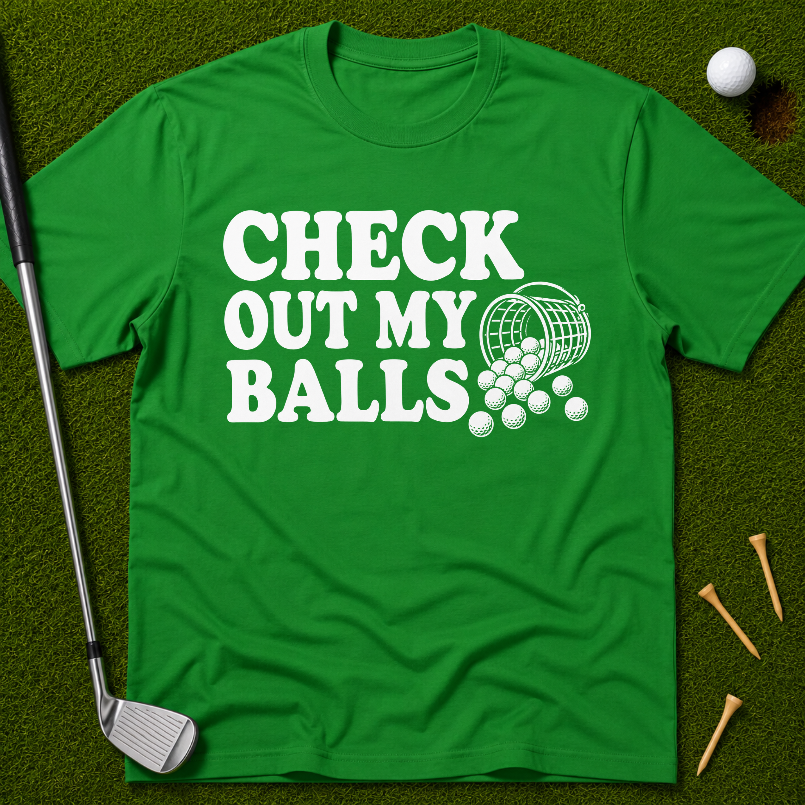 Check Out My Balls T-Shirt