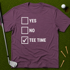Tee Time T-Shirt