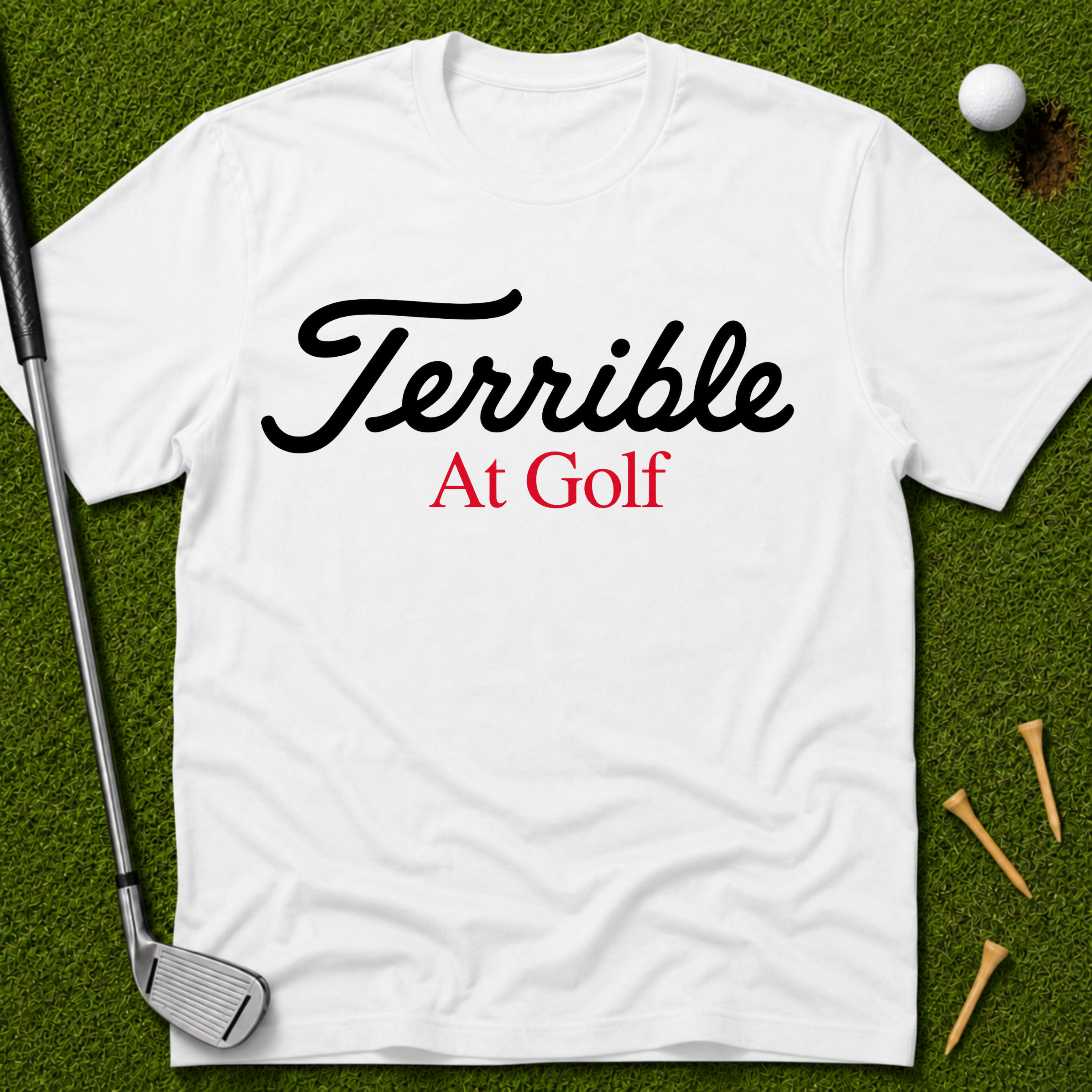 Terrible At Golf T-Shirt