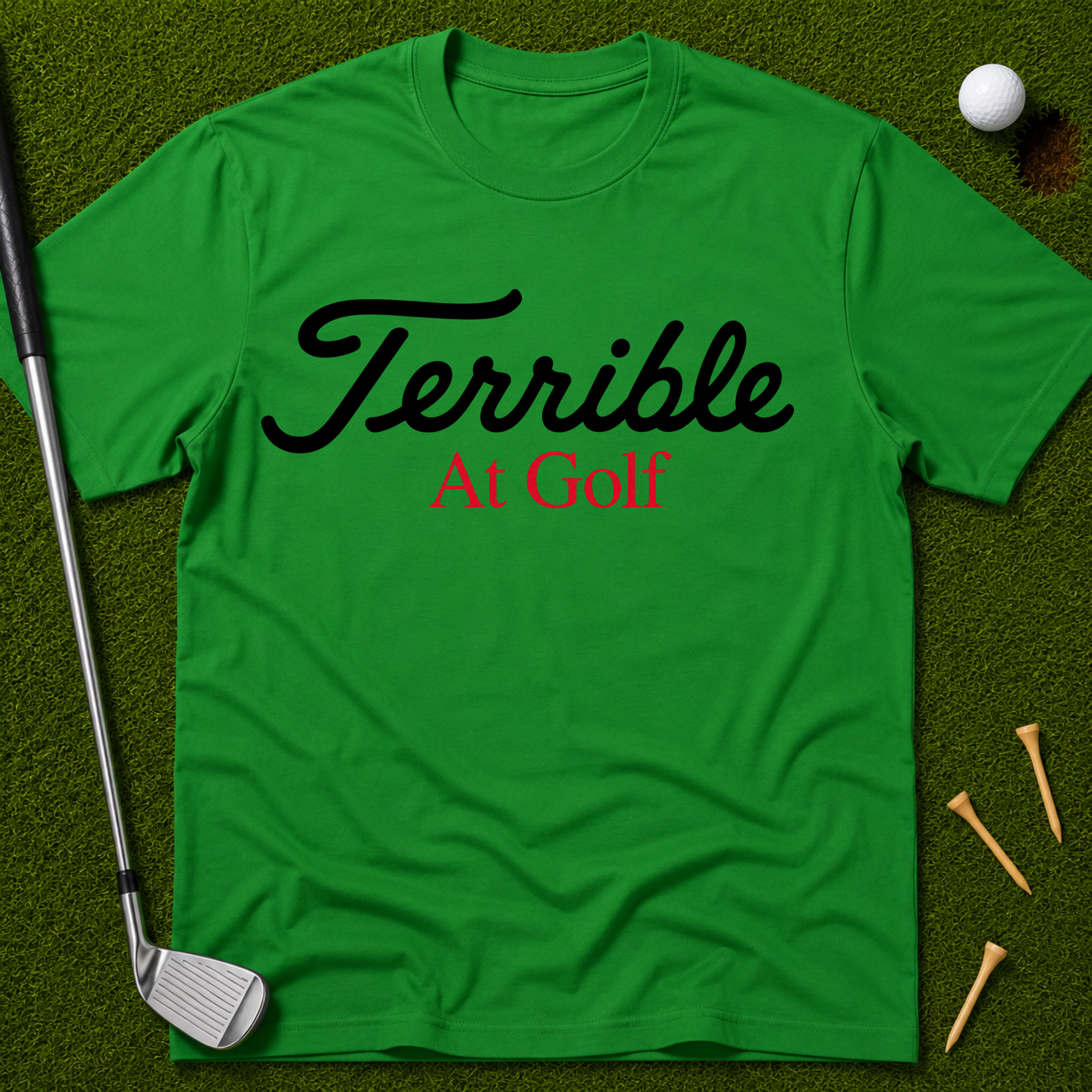 Terrible At Golf T-Shirt
