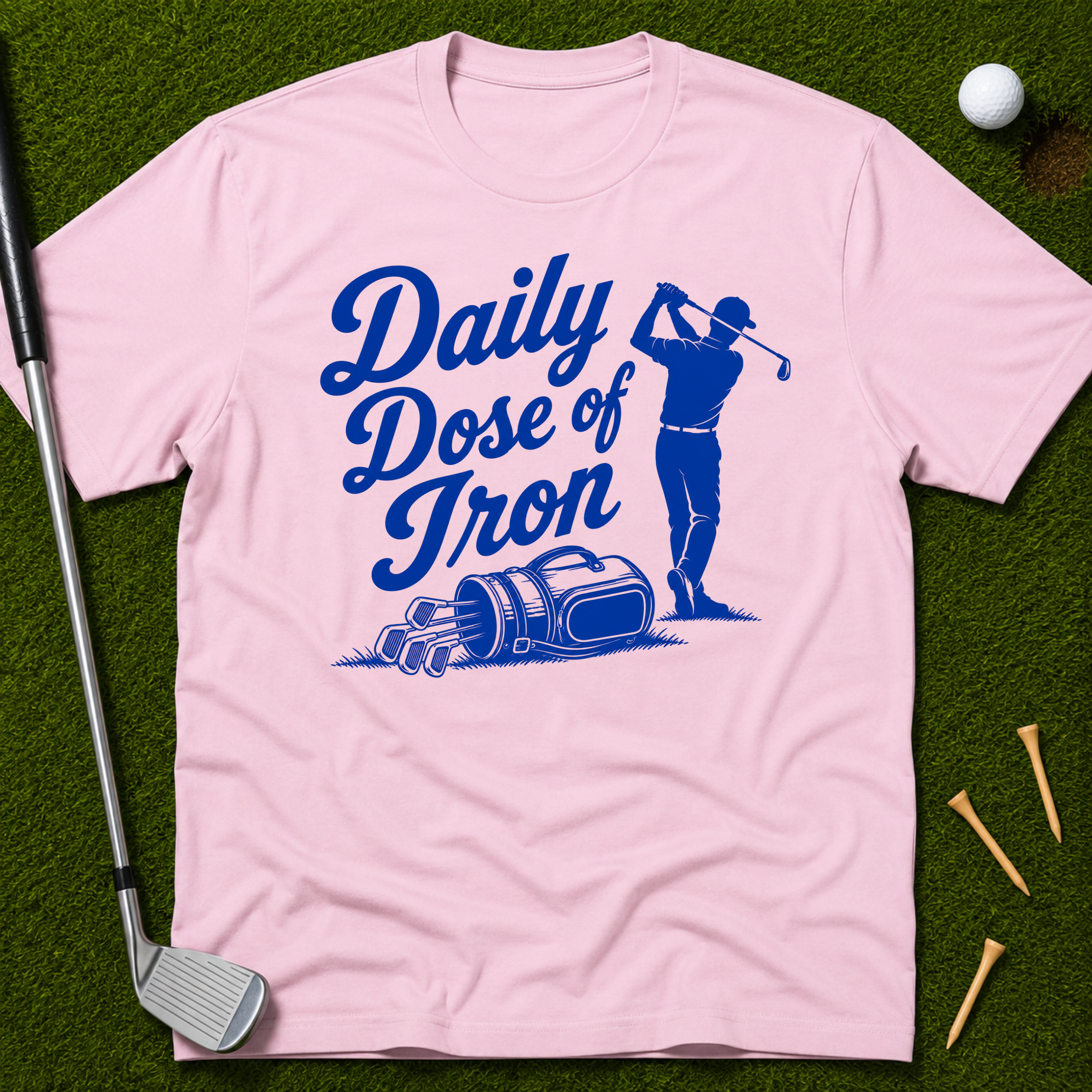 Daily Dose of Iron T-Shirt