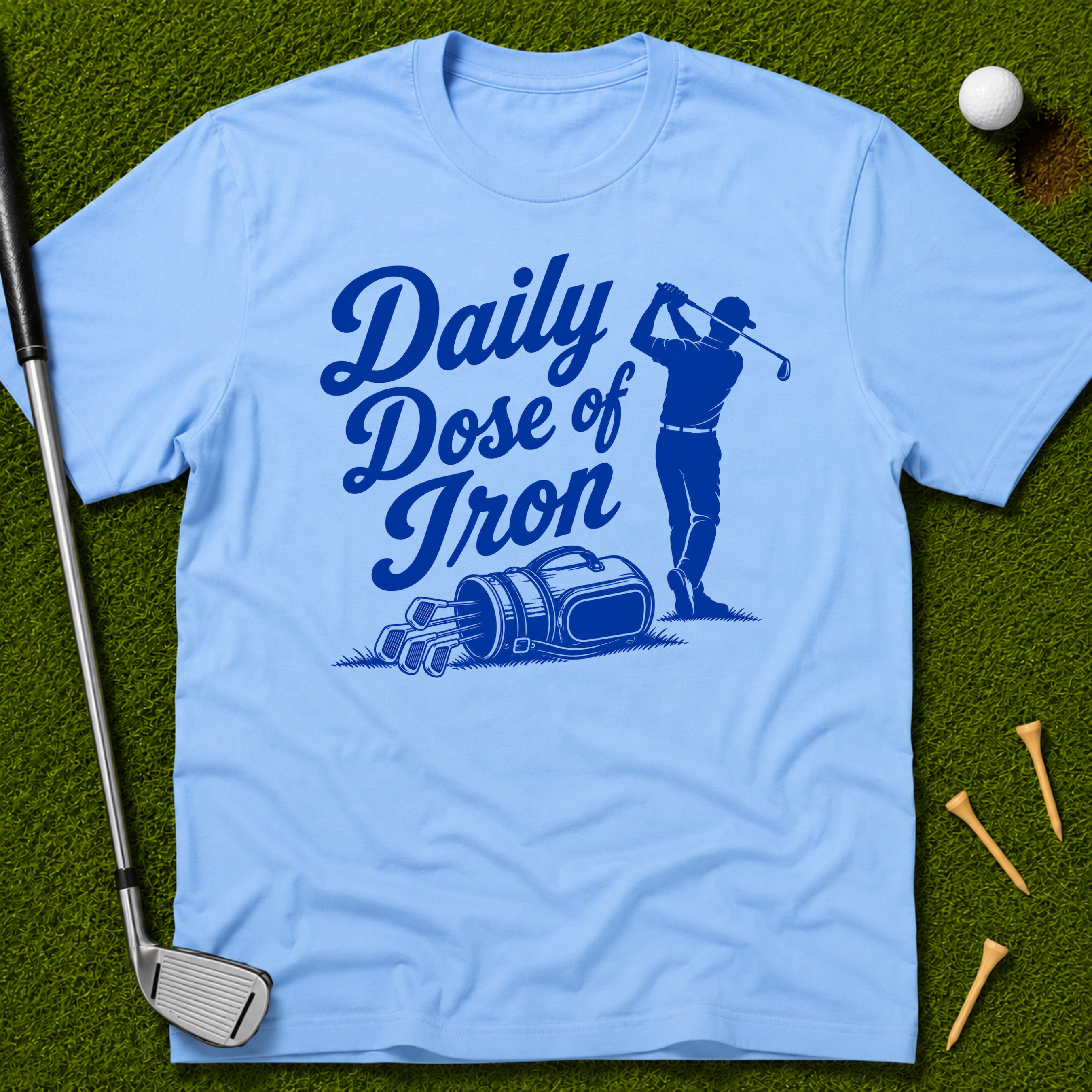 Daily Dose of Iron T-Shirt